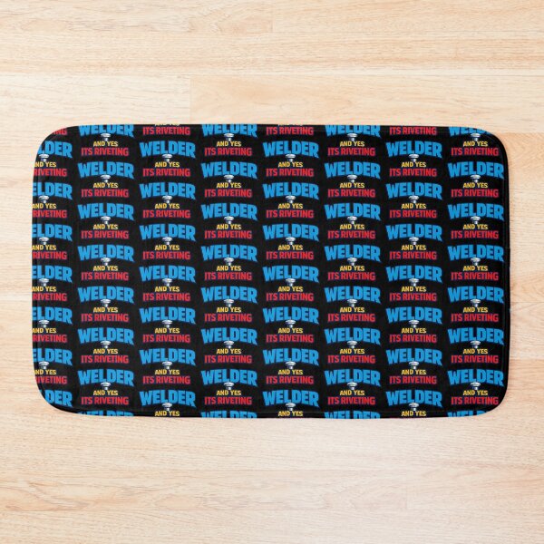 Item preview, Welder And Yes Its Riveting Funny Welding Pun Design designed and sold by TeeTimeTreasure.
