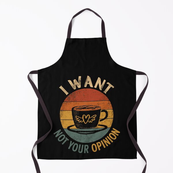 Item preview, I Want Coffee Not Your Opinion Coffee Lover Sarcastic Humor designed and sold by HumansStuck12.