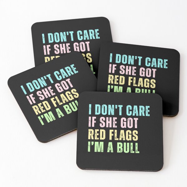 Item preview, I Don't Care If She Got Red Flags I'm A Bull Taurus Zodiac Astrology designed and sold by RetroMini2026.