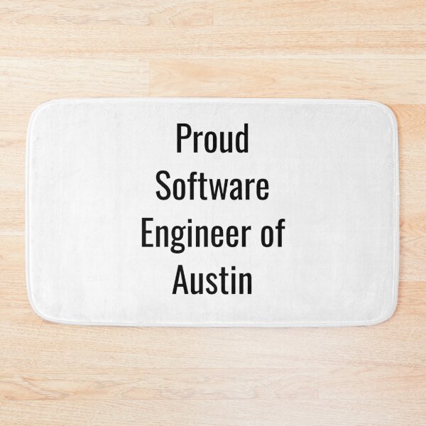 Item preview, Proud Software Engineer of Austin (Black Text) designed and sold by City Makers.