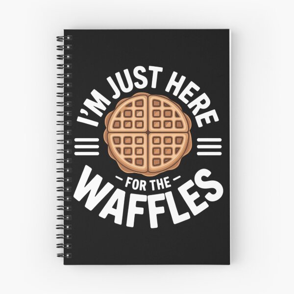 Item preview, Waffle Lover, I'm Just Here For The Waffles designed and sold by SapfireStuArt.
