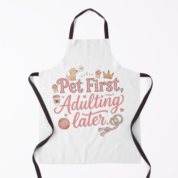 Item preview, Pet First Adulting Later Funny Pet Lover designed and sold by MJ ART.