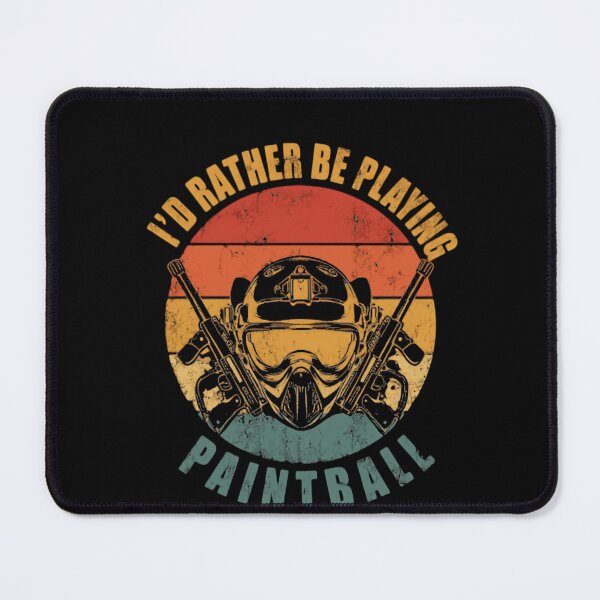 Item preview, I'd Rather Be Playing Paintball Paintball Player Hobby Sport designed and sold by HumansStuck12.
