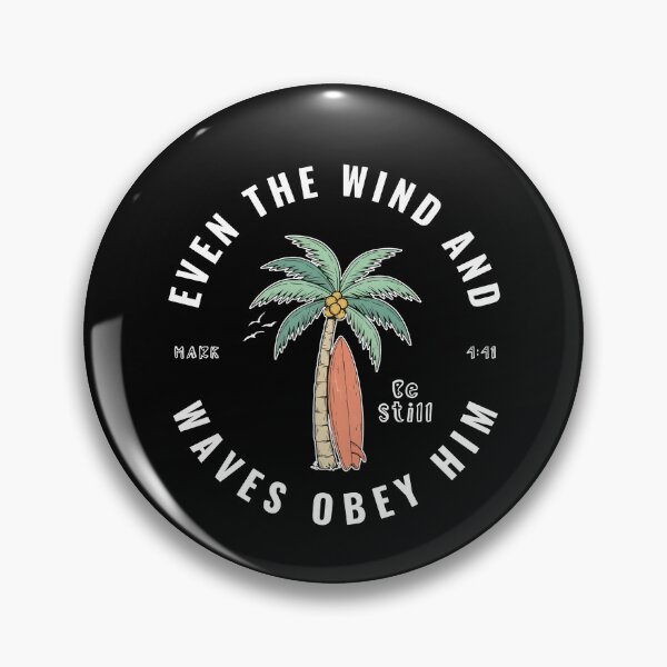 Item preview, Even The Wind And Waves Obey Him designed and sold by Home-Crea-Abode.