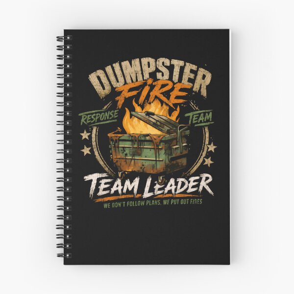 Item preview, Dumpster Fire Response Team Team Leader Management Leadership Workplace Humor designed and sold by HumansStuck12.