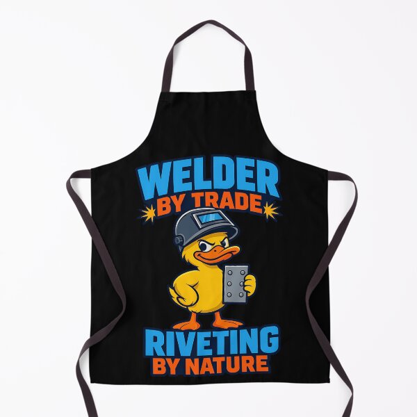 Item preview, Welder By Trade Riveting By Nature Funny Welding Duck designed and sold by TeeTimeTreasure.