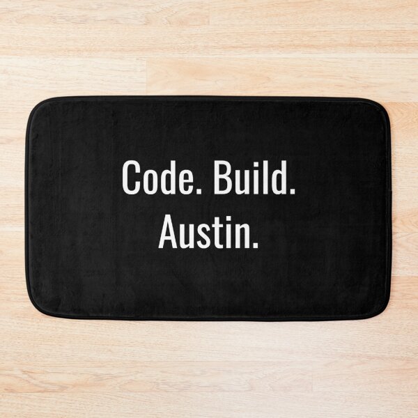 Item preview, Code. Build. Austin. (White Text) designed and sold by City Makers.