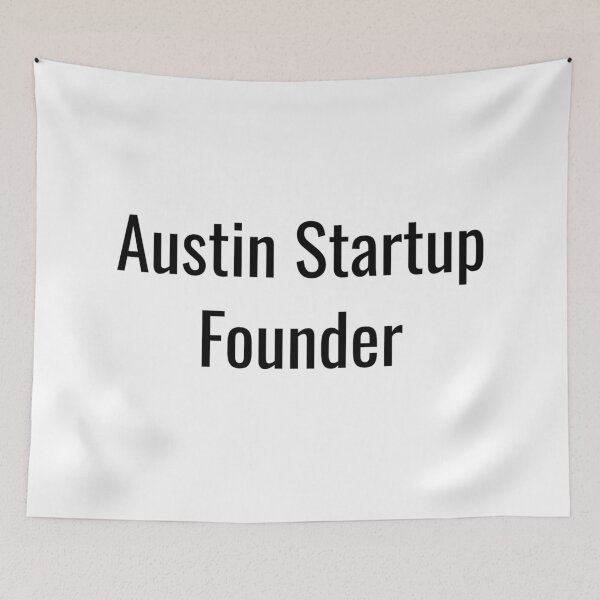 Item preview, Austin Startup Founder (Black Text) designed and sold by City Makers.