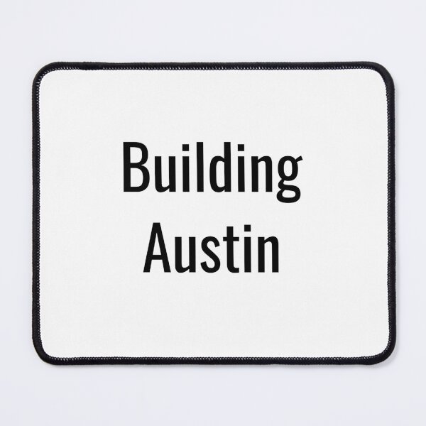 Item preview, Building Austin (Black Text) designed and sold by City Makers.