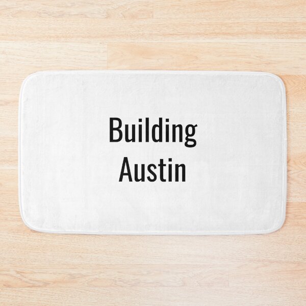 Item preview, Building Austin (Black Text) designed and sold by City Makers.