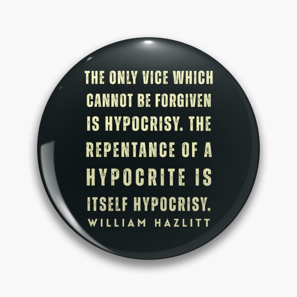 Item preview, Copy of William Hazlitt quote: Every man, in his own opinion, forms an exception to the ordinary rules of morality. designed and sold by artbleed.