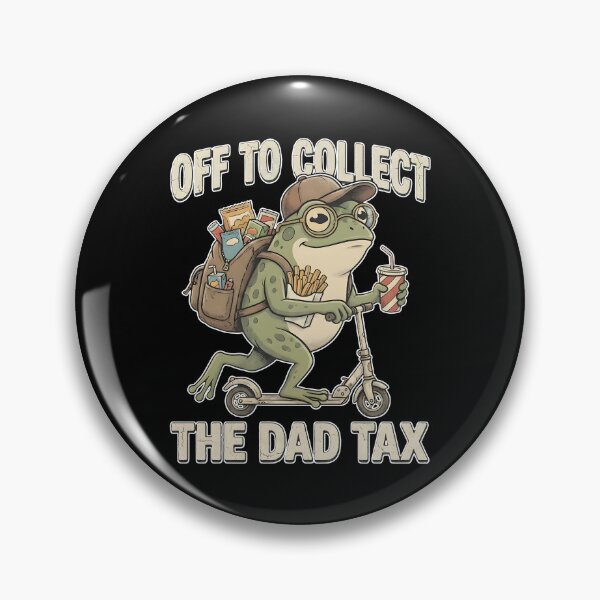 Item preview, Off To Collect The Dad Tax designed and sold by kar buncles.