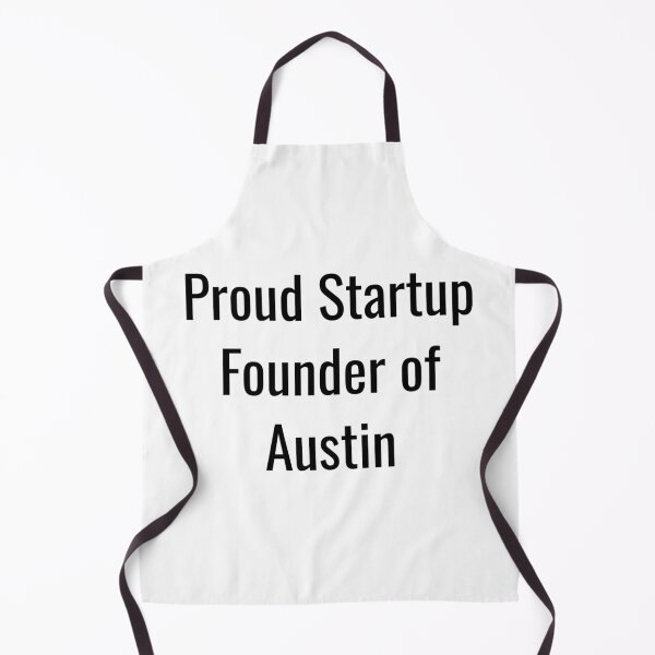 Item preview, Proud Startup Founder of Austin (Black Text) designed and sold by City Makers.