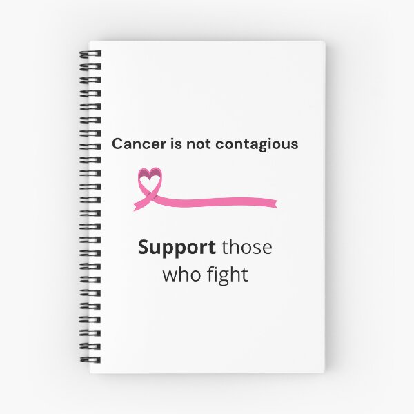 Item preview, Cancer is not contagious designed and sold by WellN.