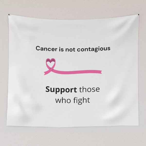 Item preview, Cancer is not contagious designed and sold by WellN.