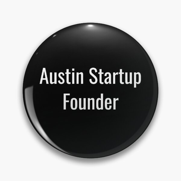 Item preview, Austin Startup Founder (White Text) designed and sold by City Makers.