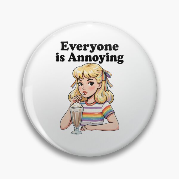 Item preview, Everyone Is Annoying designed and sold by kar buncles.