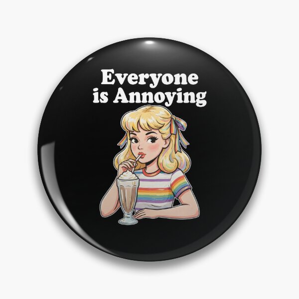 Item preview, Everyone Is Annoying designed and sold by kar buncles.