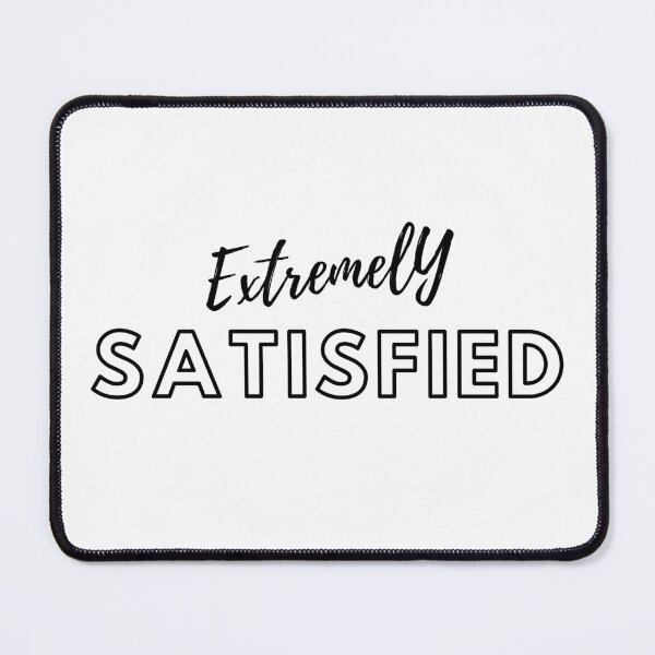 Item preview, Extremely satisfied designed and sold by ArtistTejal.