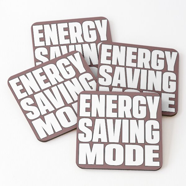 Item preview, Funny ENERGY SAVING MODE Typography | Humorous Quote Design designed and sold by Ahmed Nedji.