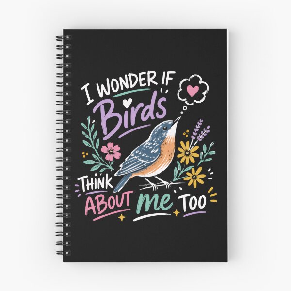 Item preview, I Wonder If Birds Think About Me Too Bird Lover Wildlife Nature designed and sold by HumansStuck12.