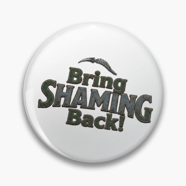Item preview, Bring SHAMING Back! – Bold Vintage-Style Grunge Typography Design designed and sold by RaresS.