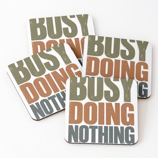 Item preview, Busy Doing Nothing Vintage Typography Design designed and sold by Jandedan.