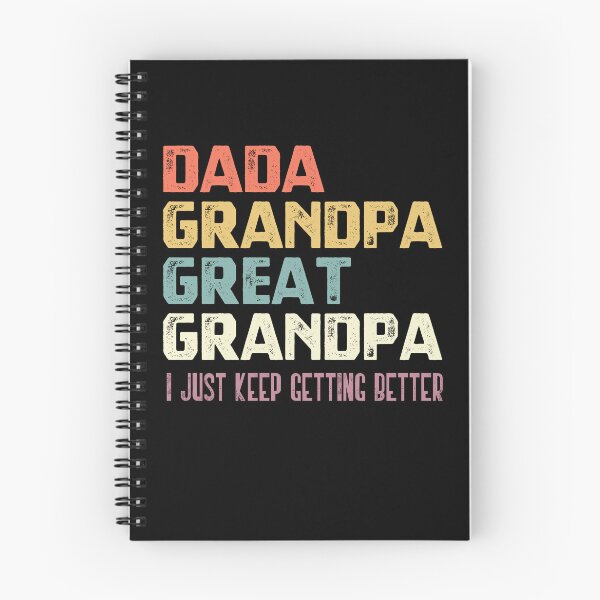 Item preview, Dada Grandpa Great Grandpa I Just Keep Getting Better Funny Grandfather Gift designed and sold by RetroMini2026.