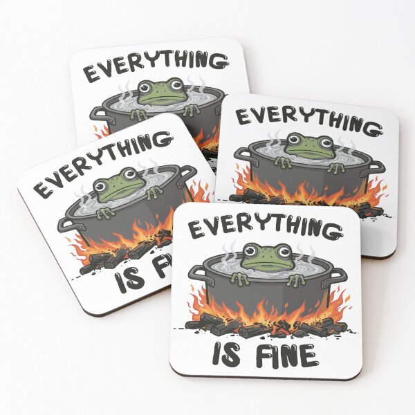 Item preview, Everything Is Fine Boiling Frog designed and sold by BHP Studio.