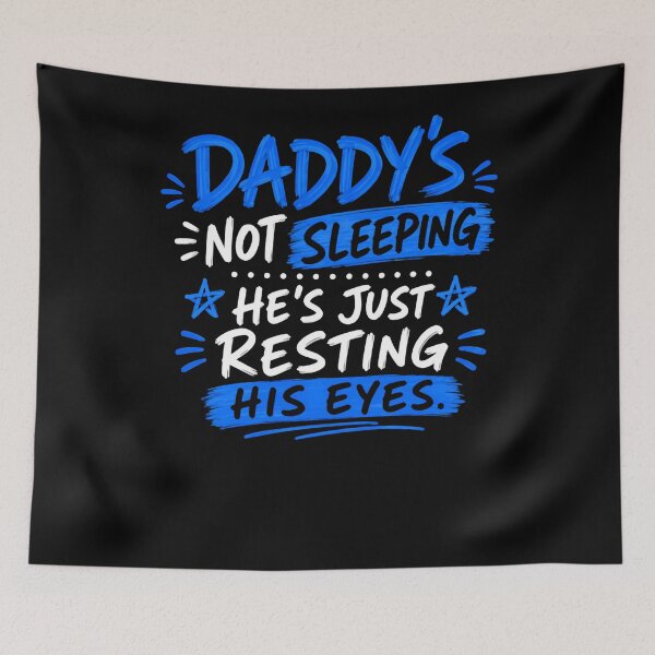 Item preview, Daddy's Not Sleeping He's Just Resting His Eyes Funny Dad Father Husband designed and sold by RetroMini2026.