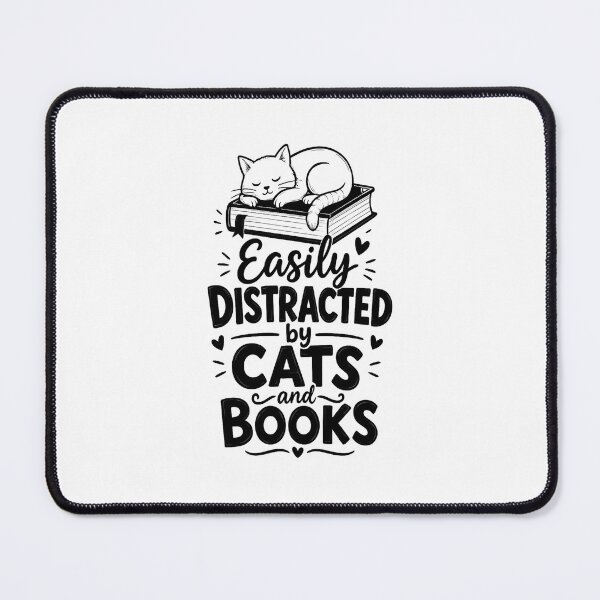 Item preview, Easily Distracted by Cats and Books Funny Reader Quote designed and sold by Salwastore.