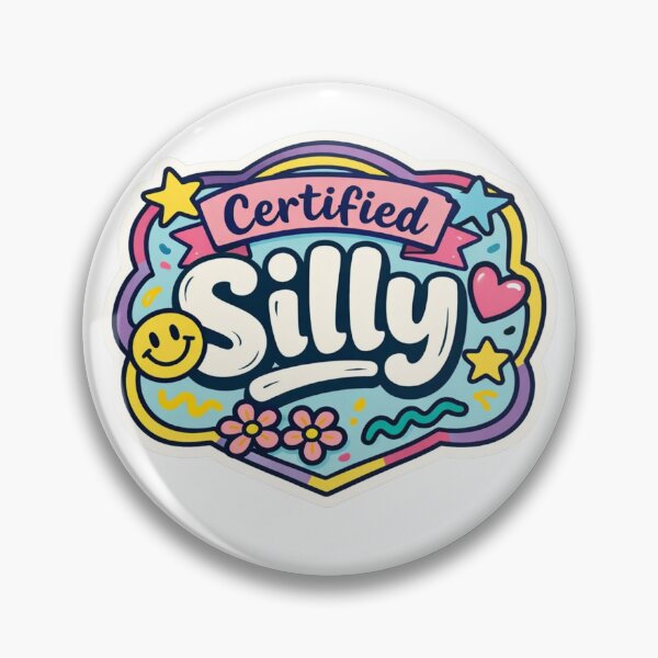 Item preview, Certified Silly – Anti‑Design Pastel Badge designed and sold by Timeless Junction.