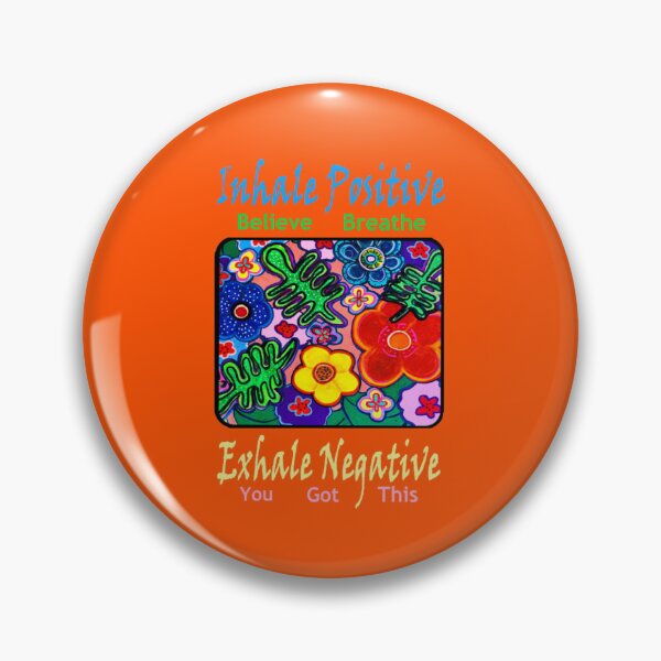 Item preview, Inhale Positive Exhale Negative Hand Painted Flowers designed and sold by kel72.