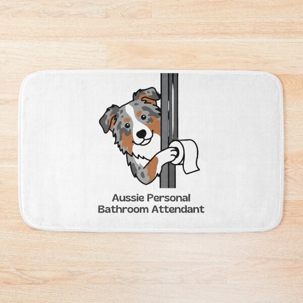 Item preview, Personal Bathroom Attendant Funny Australian Shepherd designed and sold by SW Shop.