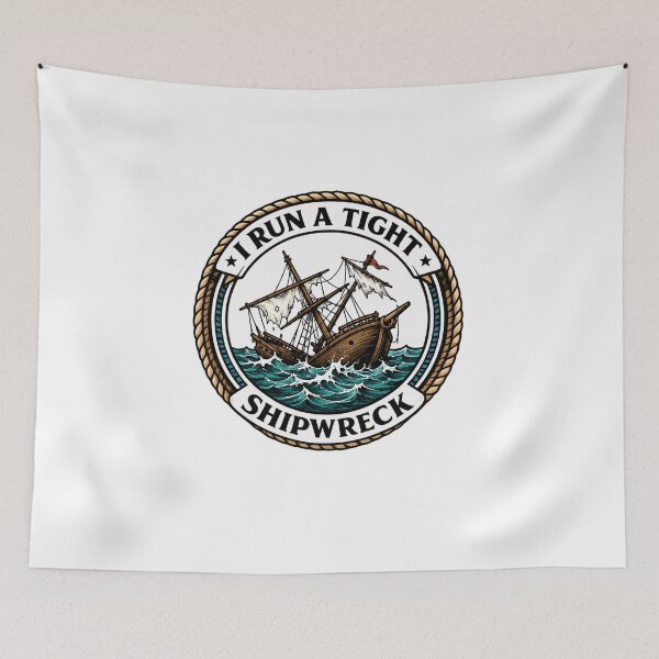 Item preview, I Run A Tight Ship Wreck – Distressed Maritime Comedy designed and sold by RetroMini2026.