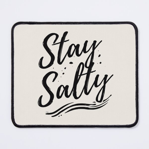 Item preview, Stay Salty Sassy Beach Quote Gift for Her Birthday designed and sold by PixelQ.