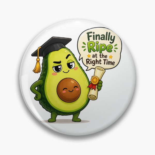 Item preview, Finally Ripe at the Right Time designed and sold by InkPixell.