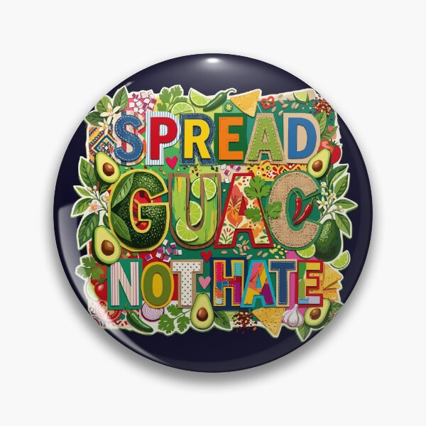 Item preview, Spread Guac Not Hate Funny Guacamole designed and sold by GreenSlate.