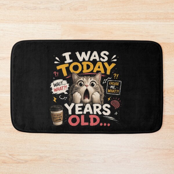 Item preview, I Was Today Years Old Funny Cat – Cute Meme Kitten Reaction Design designed and sold by Artimax-Studio.