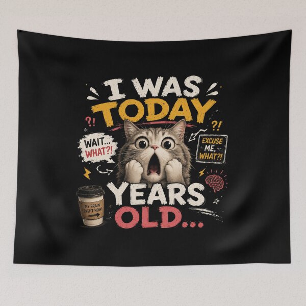 Item preview, I Was Today Years Old Funny Cat – Cute Meme Kitten Reaction Design designed and sold by Artimax-Studio.