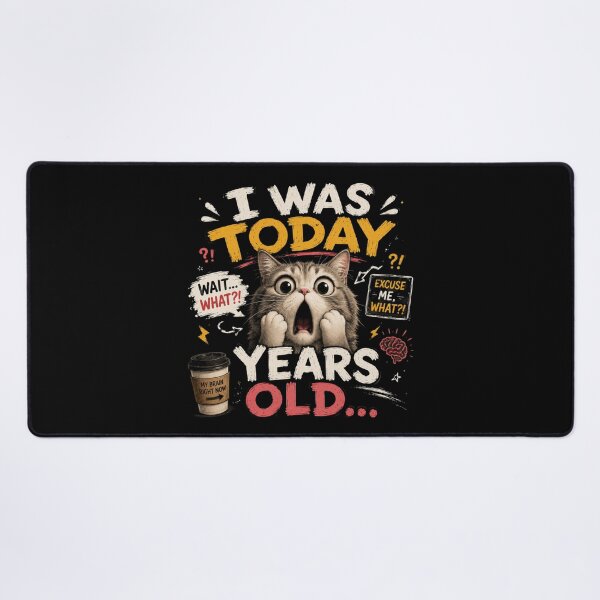 Item preview, I Was Today Years Old Funny Cat – Cute Meme Kitten Reaction Design designed and sold by Artimax-Studio.