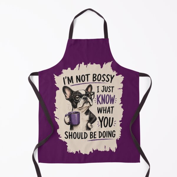 Item preview, I'm Not Bossy I Just Know What You Should Be Doing designed and sold by RebenCantik.