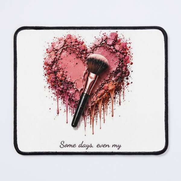 Item preview, Some Days Even My Heart Needs a Touch-Up designed and sold by layalistoresa.