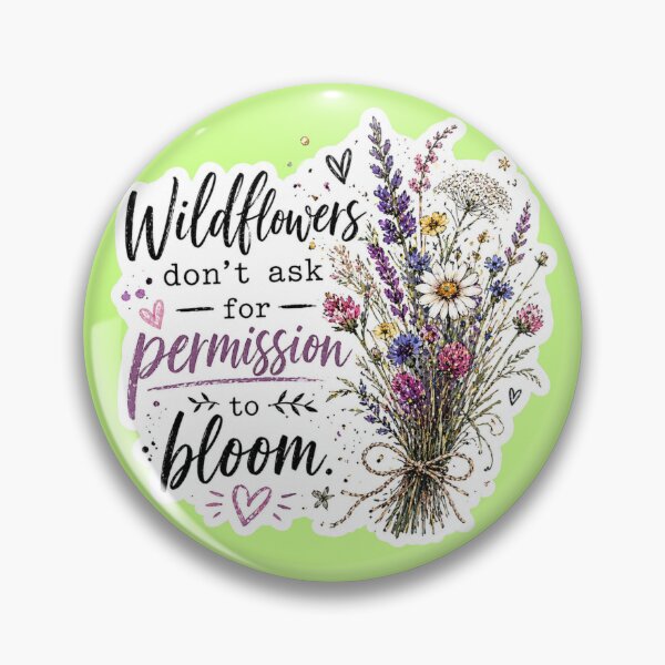 Item preview, Wildflowers Don't Ask For Permission To Bloom - Whimsical Floral Sticker designed and sold by Scro-Ciob-Shop.