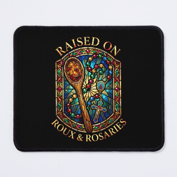Item preview, Raised On Roux & Rosaries Louisiana Cajun Catholic Stained Glass Graphic designed and sold by ostenlee.
