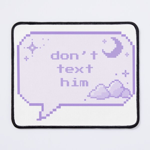 Item preview, dump him don't text him sticker celestial pixel art speech bubble designed and sold by theintentionalteacher.
