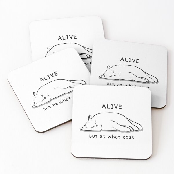 Item preview, Alive, But at what cost -  Funny tired cat  designed and sold by aStro678.