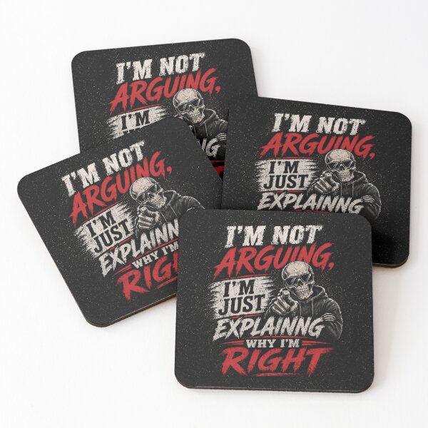 Item preview, I'm Not Arguing I'm Just Explaining Why I'm Right designed and sold by RebenCantik.