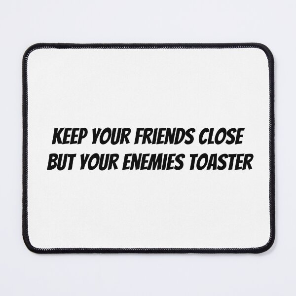 Item preview, Keep Your Friends Close designed and sold by sleepycee.