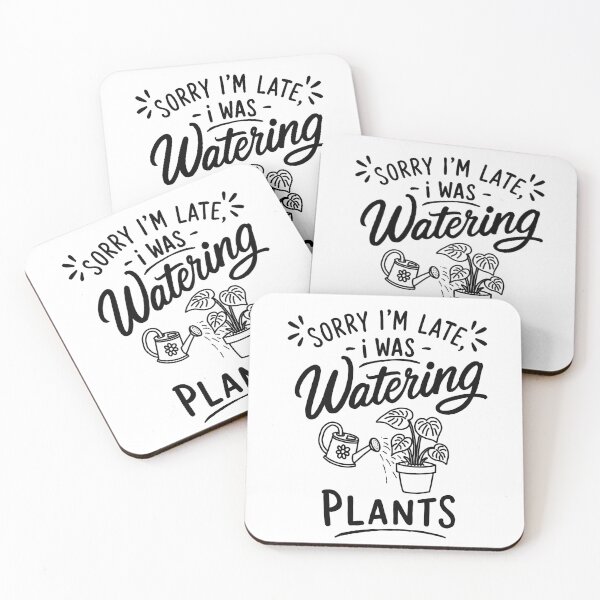 Item preview, [BLCK] Sorry I'm Late, Need to Watering Plant | Funny Hobby Quote T-Shirt designed and sold by myTRASHure-com.